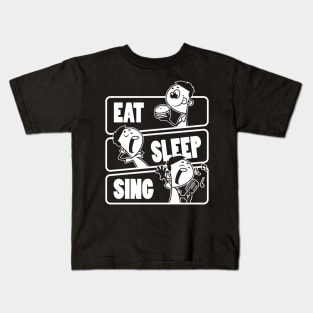 Eat Sleep Sing - Singer Gift graphic Kids T-Shirt